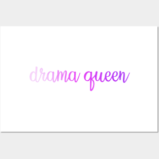 Drama Queen Posters and Art